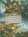 Couverture Opération Overlord, tome 5 : La pointe du Hoc Editions Glénat 2016