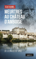 Couverture Meurtre au château d'Amboise : La malédiction de Léonard de Vinci  Editions La geste (Le geste Noir) 2023