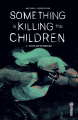 Couverture Something Is Killing The Children (omnibus), tome 6 : The Girl and the Hurricane Editions Urban Comics (Indies) 2023