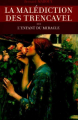 Couverture La malédiction des Trencavel, tome 3 : L'enfant du miracle Editions Aubéron 2004