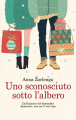 Couverture Uno sconosciuto sotto l'albero Editions Autoédité 2021