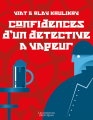 Couverture Confidences d'un détective à vapeur Editions Les Moutons électriques 2021