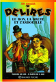 Couverture Le bon, la brute et l'andouille Editions Bayard (Poche - Délires) 1999