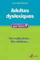 Couverture Adultes Dyslexiques : des explications et des solutions Editions Tom Pousse 2012