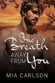 Couverture One breath away from you Editions Autoédité 2023