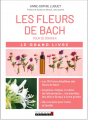 Couverture Le grand livre des fleurs de Bach pour se soigner Editions Leduc.s (Pratique) 2017