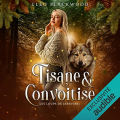 Couverture Les Loups de Járnviðr, tome 1 : Tisane & Convoitise Editions Audible studios 2021