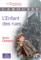 Couverture L'Enfant des rues Editions Larousse (Les Contemporains, classiques de demain) 2013