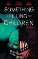 Couverture Something Is Killing The Children (omnibus), tome 6 : The Girl and the Hurricane Editions Boom! Studios 2023