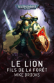Couverture Le Lion : Fils de la Forêt Editions Black Library 2023