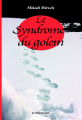 Couverture Le Syndrome du golem Editions Le Dilettante 2022