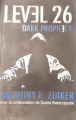 Couverture Level 26, tome 2 : Dark prophecy Editions de Noyelles 2010