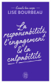 Couverture La responsabilité, l'engagement & la culpabilité Editions J'ai Lu (Bien-être) 2020