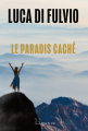 Couverture Le paradis caché Editions Slatkine & Cie 2023