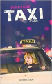 Couverture Taxi Editions Goldmann 2015