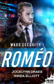 Couverture Ward Security, tome 1 : Roméo Editions MxM Bookmark (Romance) 2023