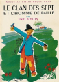 Couverture Le clan des sept et l'homme de paille Editions Hachette (Nouvelle bibliothèque rose) 1966