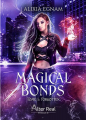 Couverture Magical Bonds, tome 1 : Forgotten Editions Alter Real 2022