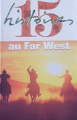 Couverture 15 Histoires au Far West Editions France Loisirs 1999