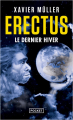 Couverture Erectus, tome 3 : Le dernier hiver Editions Pocket 2023
