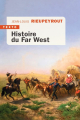 Couverture Histoire du Far-West Editions Tallandier (Texto) 2023