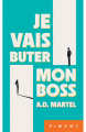 Couverture Je vais buter mon boss  Editions France Loisirs (Piment) 2023