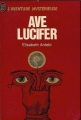 Couverture Ave Lucifer Editions J'ai Lu 1973