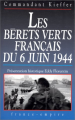 Couverture Commandant Kieffer : Les bérets ferts français du 6 juin 1944 Editions France-Empire 1983