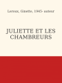 Couverture Juliette et les chambreurs Editions Les éditeurs réunis 2023