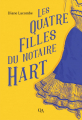 Couverture Les quatre filles du notaire Hart Editions Québec Amérique 2023