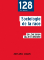 Couverture Sociologie de la race Editions Armand Colin (128) 2022