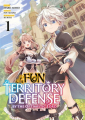 Couverture Fun Territory Defense by the Optimistic Lord, tome 1 Editions Meian 2023