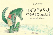 Couverture Tintamarre et gazouillis : Une journée à la mer Editions Thierry Magnier 2020