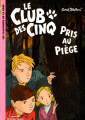 Couverture Le club des cinq et les gitans / Le club des cinq pris au piège Editions Hachette (Bibliothèque Rose) 2009