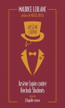 Couverture Arsène Lupin, tome 2 : Arsène Lupin contre Herlock Sholmès suivi de L'aiguille creuse Editions Archipoche 2021