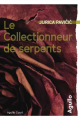 Couverture Le collectionneur de serpents Editions Agullo (Court) 2023