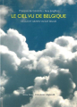 Couverture Le Ciel Vu de Belgique Editions Yellow Now 2012