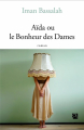 Couverture Aïda ou le bonheur des dames  Editions Anne Carrière 2023