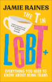 Couverture The T in LGBT Everything you need to know about being trans Editions Vermilion 2023