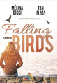 Couverture Falling Birds, tome 4 Editions Homoromance (Sappho) 2020