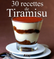 Couverture 30 recettes de Tiramisu Editions Asap 2013