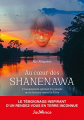 Couverture Au cœur des Shanenawa Editions Jouvence 2023