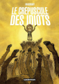 Couverture Le crépuscule des idiots Editions Casterman 2023