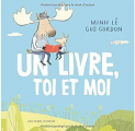 Couverture Un livre, toi et moi Editions Gallimard  (Jeunesse) 2020
