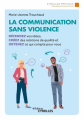 Couverture La communication sans violence Editions Eyrolles (Pratique) 2022
