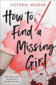 Couverture How to Find a Missing Girl Editions Little, Brown and Company (for Young Readers) 2023