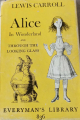 Couverture Alice au Pays des Merveilles, De l'autre côté du miroir / Tout Alice / Alice au Pays des Merveilles suivi de La traversée du miroir Editions Everyman's library 1965