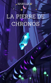 Couverture La pierre de Chronos Editions Autoédité 2022