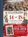 Couverture L'illustration 14-18 : La grande guerre telle que les français l'ont vécue Editions Michel Lafon 2014