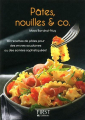 Couverture Pâtes, nouilles & co. Editions First (Le petit livre) 2010